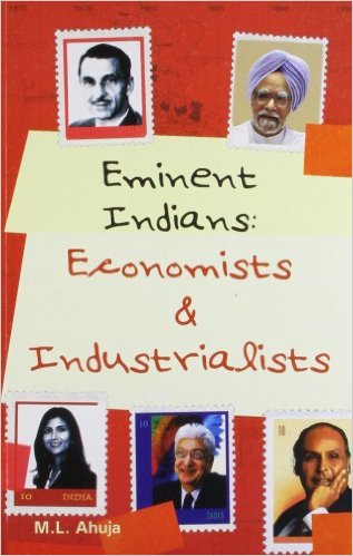 Eminent Indians: Economists and Industrialist